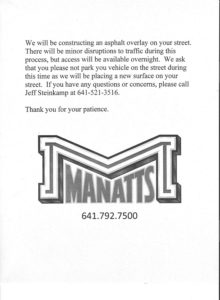 Manatts Inc. distributed door hangers at houses along streets that will be affected by the resurfacing project.